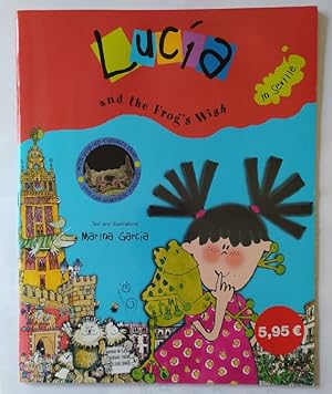 Seller image for Luca and the frog's wish in Seville. for sale by La Leona LibreRa