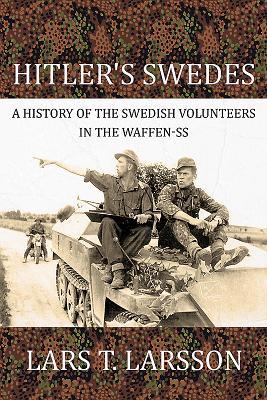 Seller image for Hitler\ s Swedes: A History of the Swedish Volunteers in the Waffen-SS for sale by moluna
