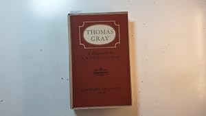 Seller image for Thomas Gray : a biography for sale by Gebrauchtbcherlogistik  H.J. Lauterbach