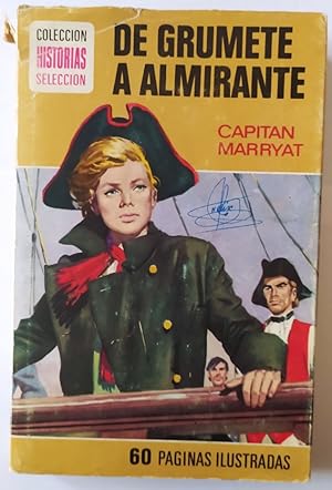 Seller image for De grumete a almirante for sale by La Leona LibreRa