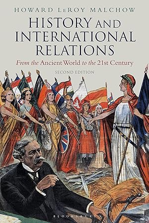 Bild des Verkufers fr History and International Relations: From the Ancient World to the 21st Century zum Verkauf von moluna