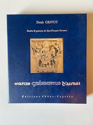 Image du vendeur pour Maitre Gislebertus d'Autun mis en vente par Librairie Axel Benadi