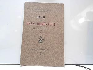 Imagen del vendedor de La vie de Jean Dehnault a la venta por JLG_livres anciens et modernes