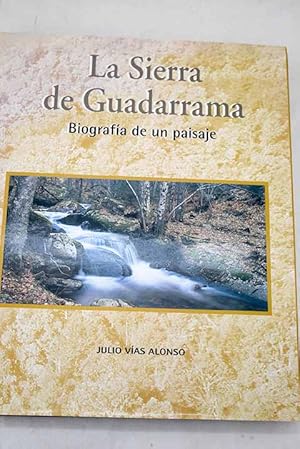 Imagen del vendedor de La Sierra de Guadarrama a la venta por Alcan Libros