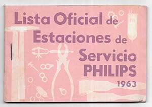 Lista Oficial de Estaciones de Servicio PHILIPS 1963