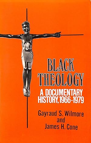 Seller image for Black Theology: A Documentary History: 1966-1979 for sale by M Godding Books Ltd