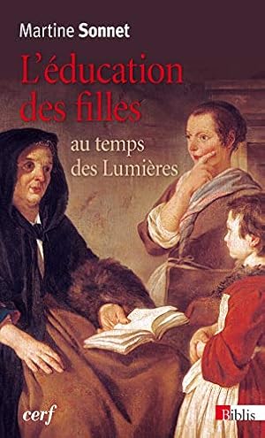 Bild des Verkufers fr L\'ducation des filles au temps des Lumires zum Verkauf von librisaggi