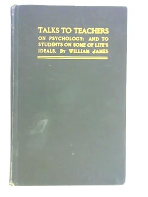 Bild des Verkufers fr Talks to Teachers on Psychology zum Verkauf von World of Rare Books