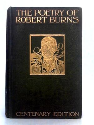 Bild des Verkufers fr The Poetry of Robert Burns; Volume I zum Verkauf von World of Rare Books