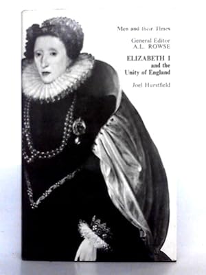 Bild des Verkufers fr Elizabeth I and the Unity of England zum Verkauf von World of Rare Books