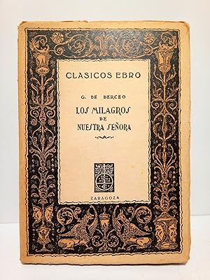 Bild des Verkufers fr Milagros de Nuestra Seora / Seleccin, estudio y notas por Gonzalo Menndez Pidal zum Verkauf von Librera Miguel Miranda