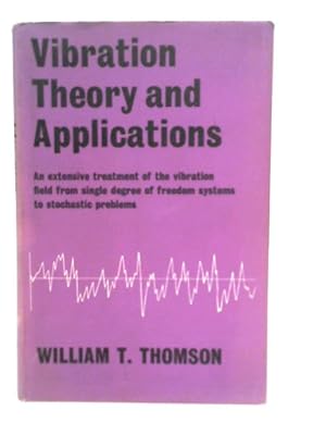 Imagen del vendedor de Vibration Theory and Applications a la venta por World of Rare Books