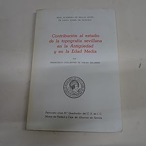 Immagine del venditore per CONTRIBUCION AL ESTUDIO DE LA TOPOGRAFIA SEVILLANA EN LA ANTIGEDAD Y EN LA EDAD MEDIA. venduto da Librera J. Cintas