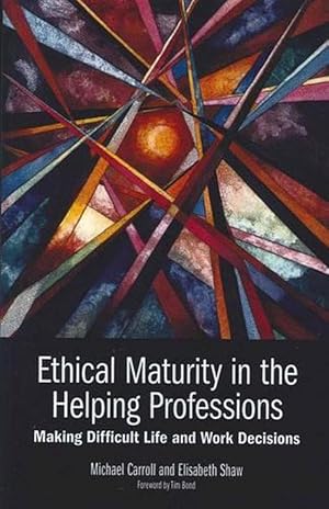 Bild des Verkufers fr Ethical Maturity in the Helping Professions (Paperback) zum Verkauf von AussieBookSeller