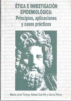 Seller image for tica e investigacin epidemiolgica: Principios, aplicaciones y casos prcticos for sale by SOSTIENE PEREIRA