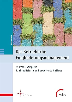 Seller image for Das Betriebliche Eingliederungsmanagement for sale by moluna
