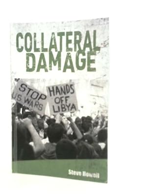 Seller image for Collateral Damage for sale by World of Rare Books