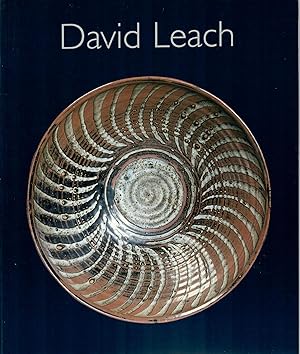 David Leach: A Biography / David Leach: 20th-Century Ceramics