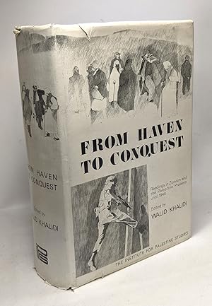 Bild des Verkufers fr From heaven to conquest - readings in Zionism and the Palestine Problem until 1948 zum Verkauf von crealivres