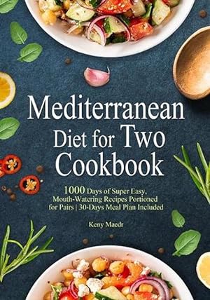 Image du vendeur pour Mediterranean Diet Cookbook for Two (Paperback) mis en vente par AussieBookSeller