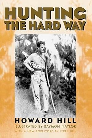 Image du vendeur pour Hunting the Hard Way (Paperback) mis en vente par Grand Eagle Retail