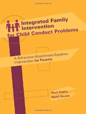 Seller image for Integrated Family Intervention for Child Conduct Problems (Paperback) for sale by AussieBookSeller