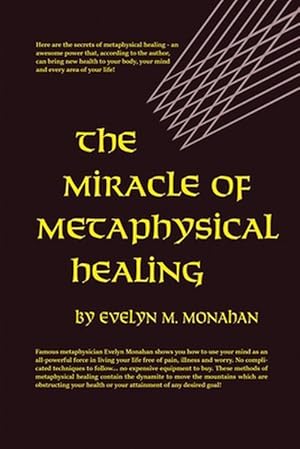 Seller image for Miracle of Metaphysical Healing (Paperback) for sale by AussieBookSeller