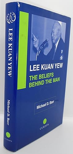 Immagine del venditore per Lee Kuan Yew The Beliefs Behind The Man venduto da Juniper Books