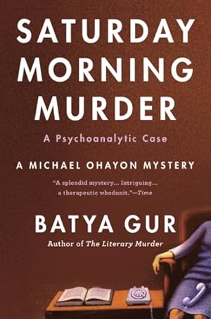 Seller image for Saturday Morning Murder : A Psychoanalytic Case for sale by GreatBookPrices