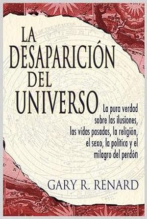 Imagen del vendedor de La desaparicin del universo (Disappearance of the Universe) (Paperback) a la venta por Grand Eagle Retail