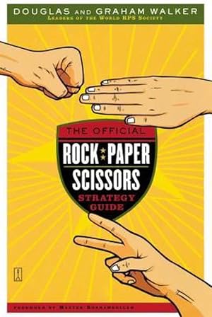 Bild des Verkufers fr The Official Rock Paper Scissors Strategy Guide (Paperback) zum Verkauf von Grand Eagle Retail