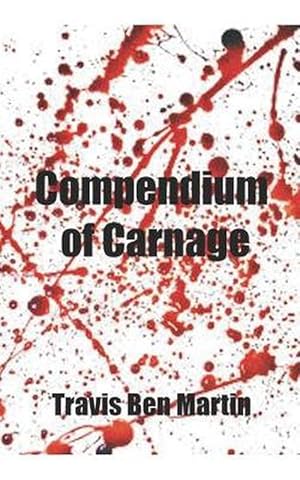 Seller image for Compendium of Carnage (Paperback) for sale by Grand Eagle Retail