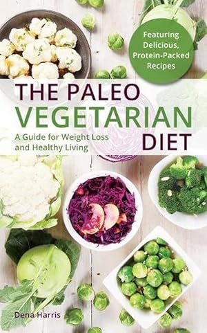 Seller image for The Paleo Vegetarian Diet (Paperback) for sale by AussieBookSeller