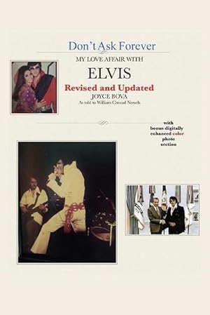 Imagen del vendedor de Don't Ask Forever-My Love Affair With Elvis (Paperback) a la venta por Grand Eagle Retail