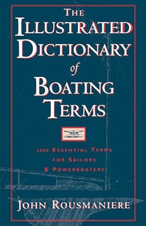 Seller image for The Illustrated Dictionary of Boating Terms (Paperback) for sale by AussieBookSeller
