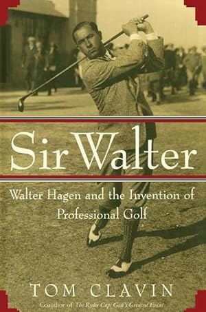 Seller image for Sir Walter (Paperback) for sale by Grand Eagle Retail