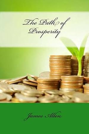Image du vendeur pour The Path of Prosperity (Paperback) mis en vente par Grand Eagle Retail