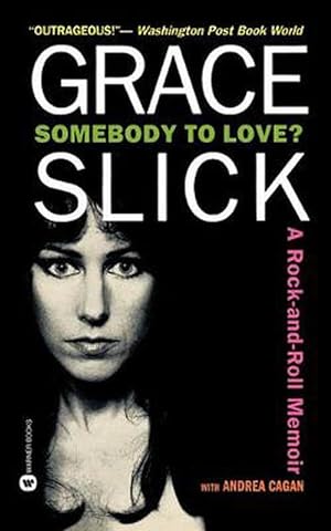 Seller image for Somebody to Love?: a Rock and Roll Memoir (Paperback) for sale by Grand Eagle Retail