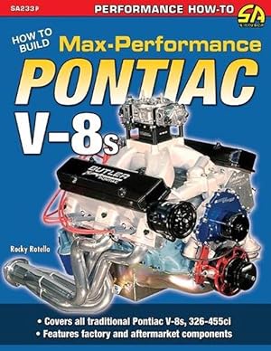 Seller image for How to Build Max-Performance Pontiac V-8s (Paperback) for sale by Grand Eagle Retail