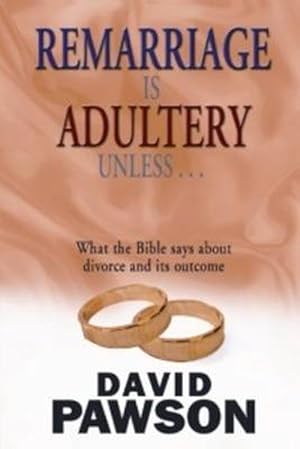 Seller image for Remarriage Is Adultery Unless . (Paperback) for sale by Grand Eagle Retail