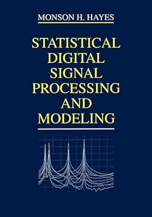 Image du vendeur pour Statistical Digital Signal Processing and Modeling (Paperback) mis en vente par Grand Eagle Retail