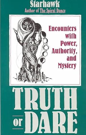 Seller image for Truth or Dare: Encounters with Power, Authority, and Mystery (Paperback) for sale by Grand Eagle Retail