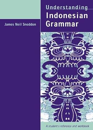 Bild des Verkufers fr Understanding Indonesian Grammar (Paperback) zum Verkauf von Grand Eagle Retail