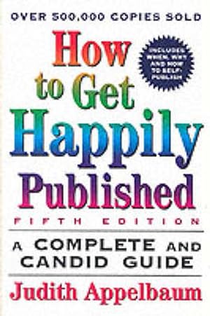 Seller image for How to Get Happily Published (Paperback) for sale by Grand Eagle Retail