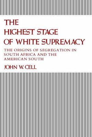 Seller image for The Highest Stage of White Supremacy (Paperback) for sale by Grand Eagle Retail