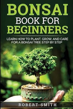 Image du vendeur pour Bonsai Book for Beginners (Paperback) mis en vente par Grand Eagle Retail