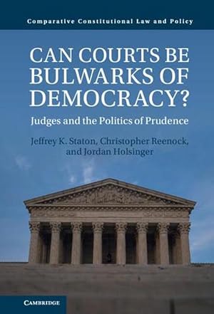 Imagen del vendedor de Can Courts be Bulwarks of Democracy? (Hardcover) a la venta por Grand Eagle Retail