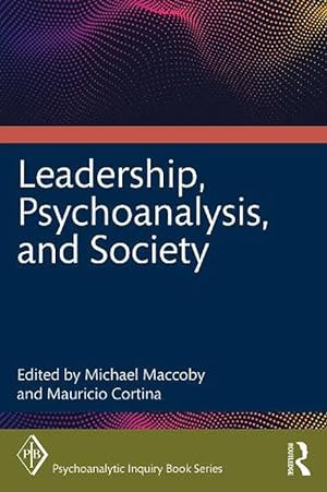Seller image for Leadership, Psychoanalysis, and Society (Paperback) for sale by Grand Eagle Retail