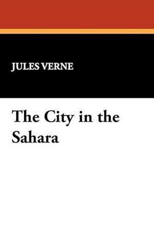 Seller image for City in the Sahara (Paperback) for sale by Grand Eagle Retail