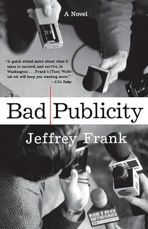 Seller image for Bad Publicity (Paperback) for sale by Grand Eagle Retail